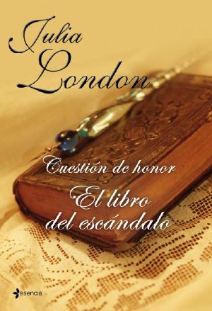 [The Scandalous Series 01] • El Libro Del Escandalo